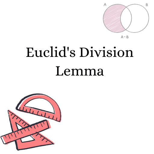 Euclid's Division Lemma 